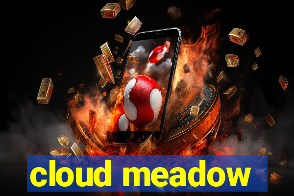 cloud meadow